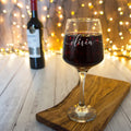 Custom Wine Glass: Hand Etched Name - Dishwasher Safe